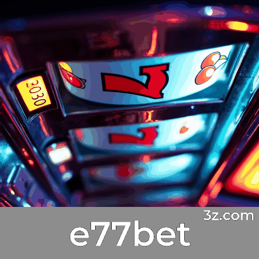 e77bet